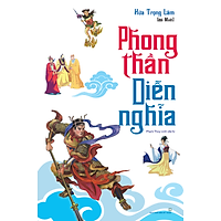 Phong Thần Diễn Nghĩa (Bìa Trắng)